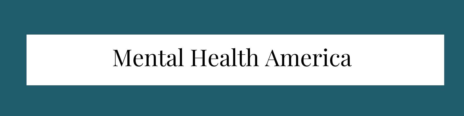 Mental Health America (Link)